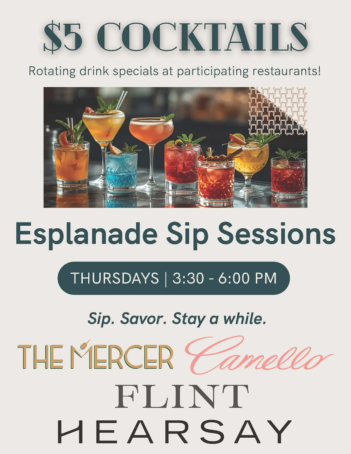 Esplanade Sip Sessions — $5 Cocktails Every Thursday Poster promoting Esplanade Sip Sessions with rotating $5 cocktail specials every Thursday from 3:30–6:00 PM at Hearsay, Flint, The Mercer, and Camello.
